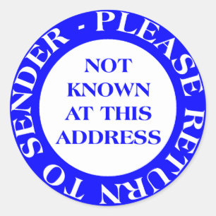 Not Known at this Address - Blue Classic Round Sticker