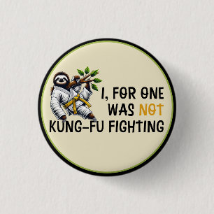 Not Kung-Fu Fighting 3 Cm Round Badge