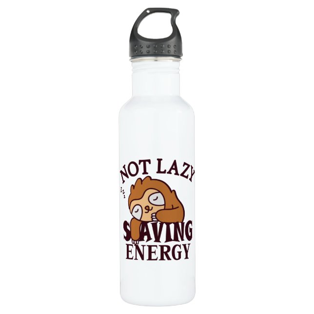 Not lazy, Saving Energy 710 Ml Water Bottle (Front)