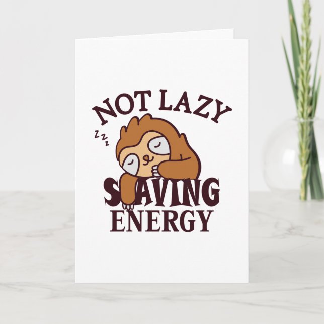 Not lazy, Saving Energy Card (Front)