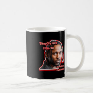 Not Like Us Sticker Coffee Mug
