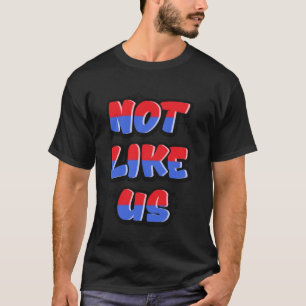 NOT LIKE US West Coast Culture Graffiti T-Shirt