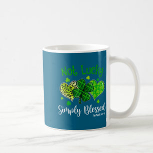 Not lucky blessed christian shamrock st patricks coffee mug