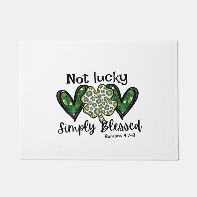 Not Lucky, Simply Blessed Lucky Charm St Patrick  Doormat (Front)