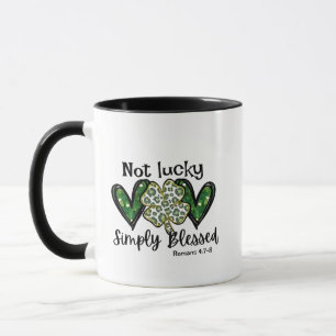 Not Lucky, Simply Blessed Lucky Charm St Patrick  Mug