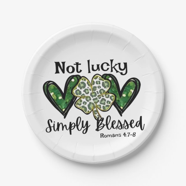Not Lucky, Simply Blessed Lucky Charm St Patrick  Paper Plate (Front)
