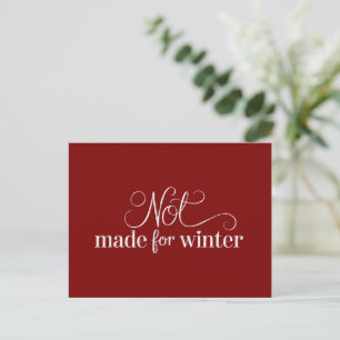 Not Made For Winter Cosy Season Christmas Merry Holiday Postcard