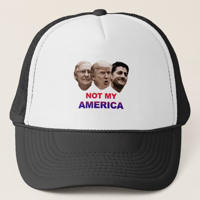 Not My America Trucker Hat (Front)