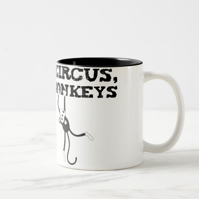 Not My Circus, Not My Monkeys Mug (Right)