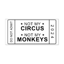 Not My Circus, Not My Monkeys Stamp