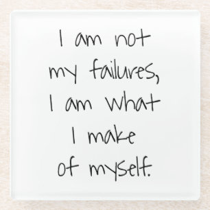 Not My Failures Glass Coaster