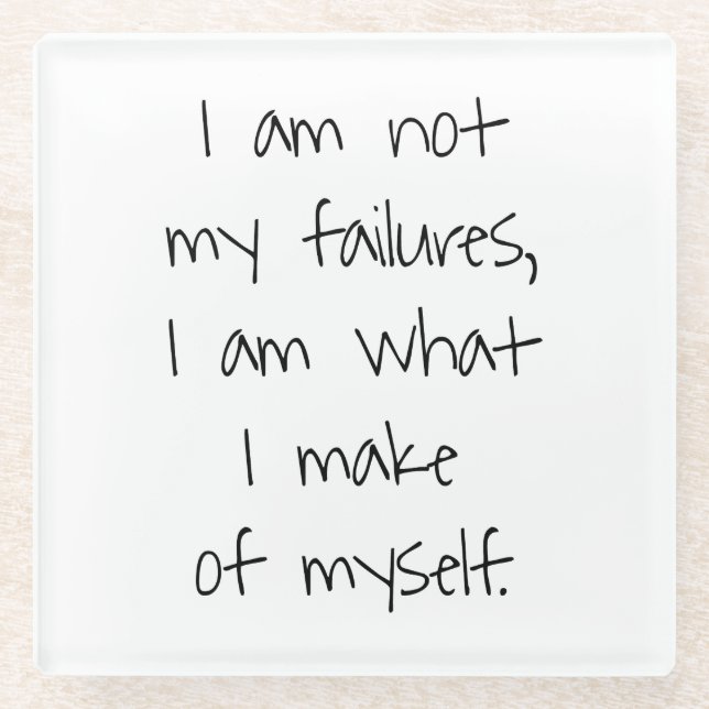 Not My Failures Glass Coaster (Front)