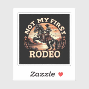 Not My First Rodeo