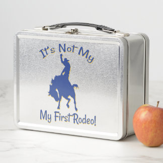 Not My Firsts Rodeo Metal Lunch Box