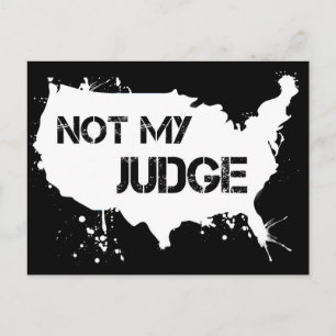Not My Judge Black White Stencil Graffiti USA Postcard