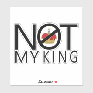 Not My King