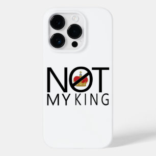 Not My King Case-Mate iPhone 14 Pro Case