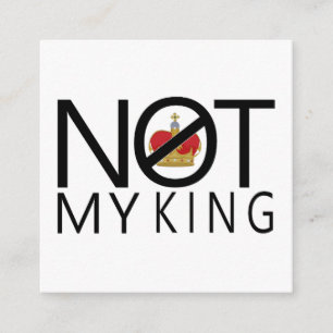 Not My King Enclosure Card