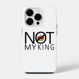 Not My King iPhone 14 Pro Case