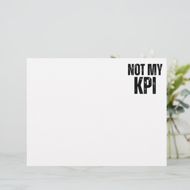 Not My KPI Minimalist Professional Letterhead (Standing Front)