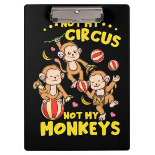 Not My Monkeys Clipboard
