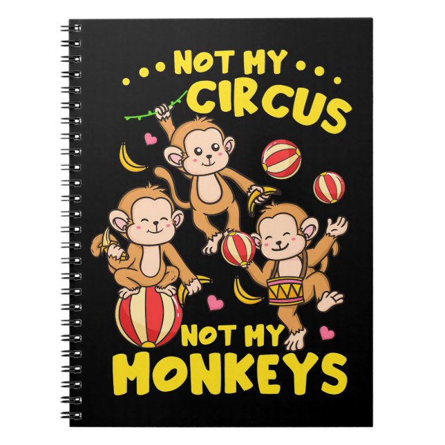 Not My Monkeys Notebook (Front)
