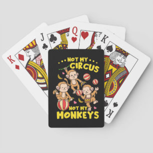 Not My Monkeys Playing Cards