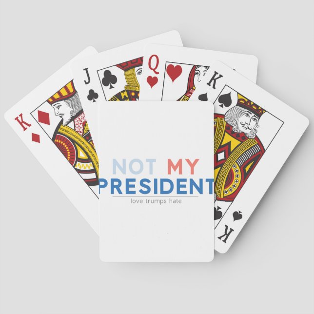 Not my President Playing Cards (Back)