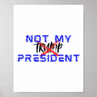 Not My President (say No To Facism)