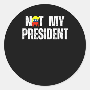 Not My President Trump 2025  Classic Round Sticker