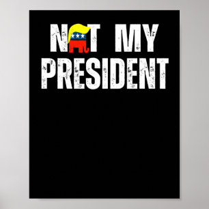 Not My President Trump 2025  Poster
