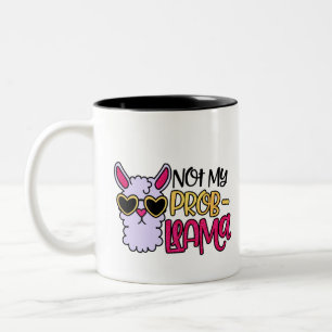 Not my probllama Two-Tone coffee mug