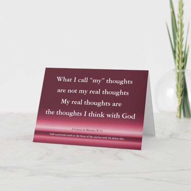 Not my real thoughts A Course In Miracles Quote Card (Front)