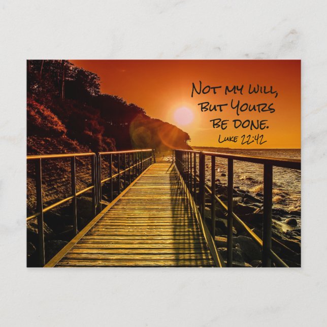 Not my will but Yours be done Luke 22:42 Scripture Postcard (Front)