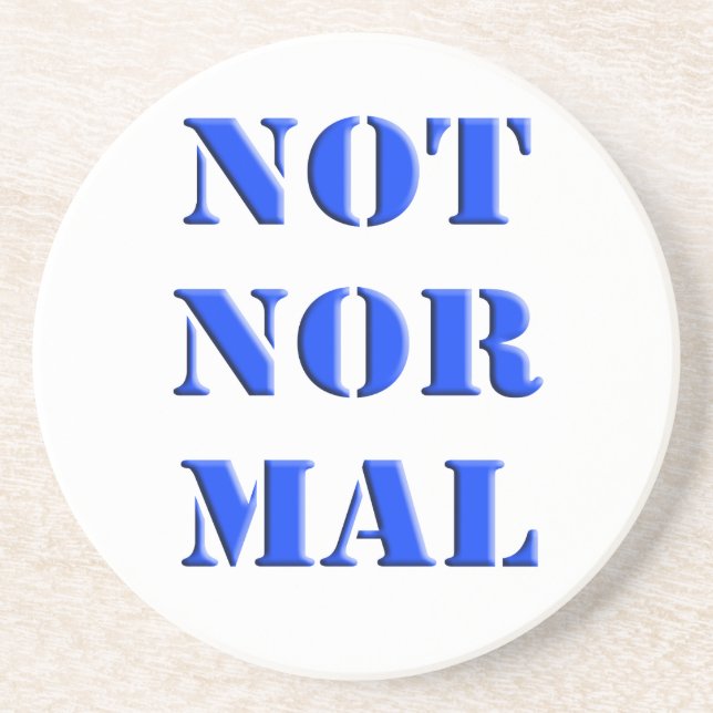 Not Normal Coaster (Front)
