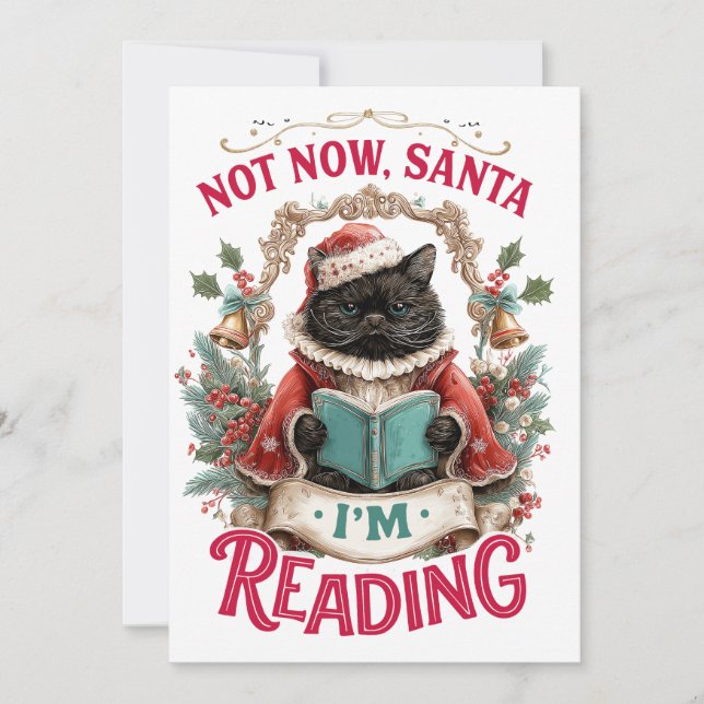 Not Now Santa I'm Reading  Holiday Card (Front)