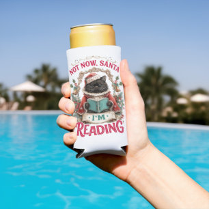Not Now Santa I'm Reading  Seltzer Can Cooler