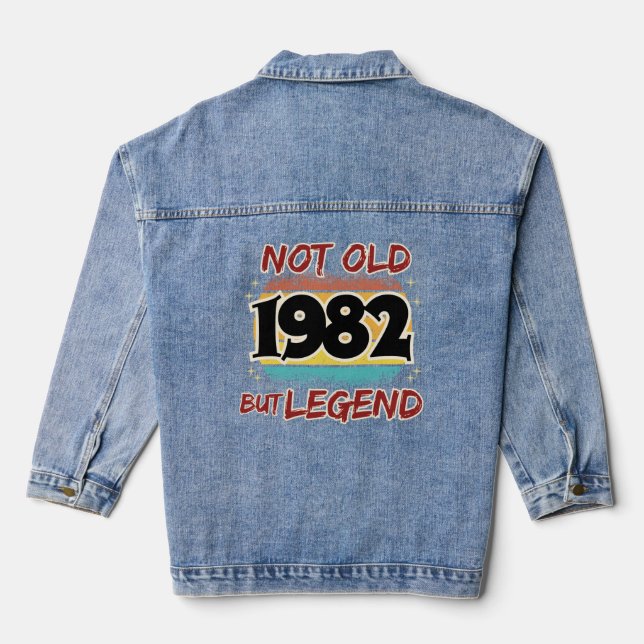 Not Old But Legend 1982 Denim Jacket (Back)