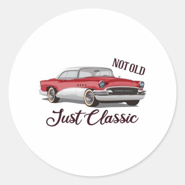 Not Old Just Classic Classic Round Sticker (Front)