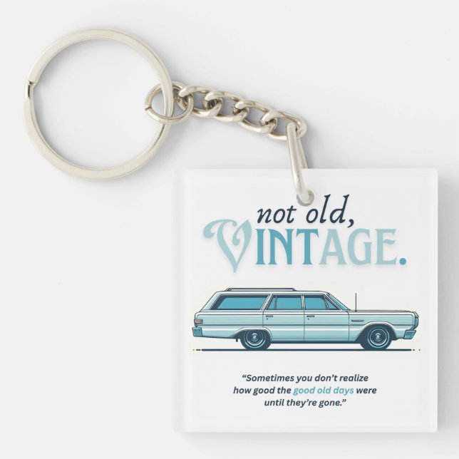 Not old, Vintage (StationWagons) Key Ring (Front)