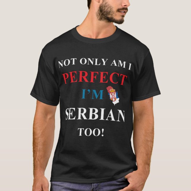Not only perfect, serbian T-Shirt (Front)