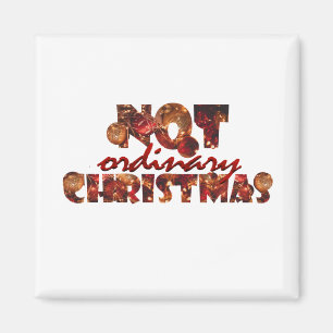 "Not Ordinary Christmas" Font Art Decoration Magnet
