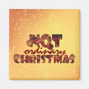 Not Ordinary Christmas Red Holidays Art Font Magnet