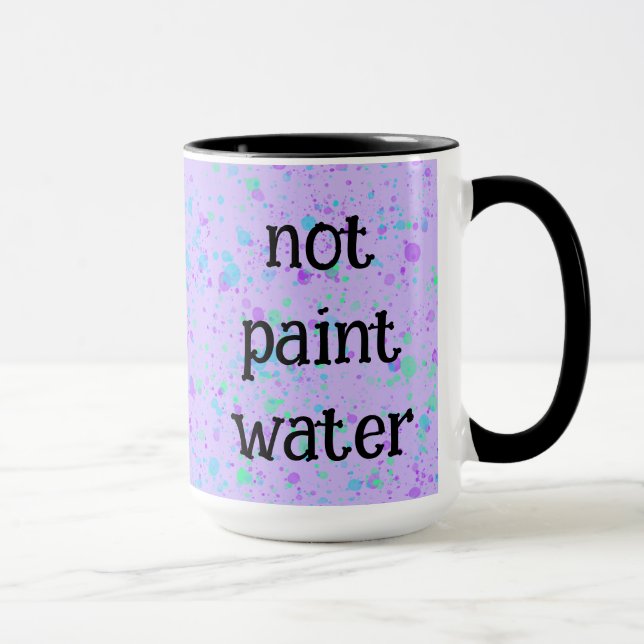 Not Paint Water Funny Purple Splatter Coffee Mug (Right)