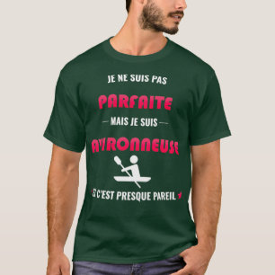 not perfect but rowing T-Shirt