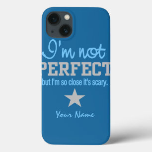 Not Perfect custom cases