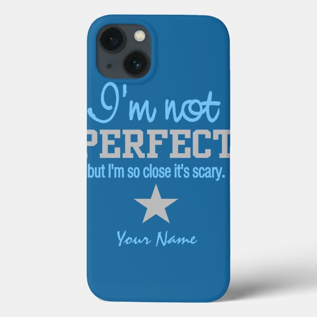 Not Perfect custom cases (Back)