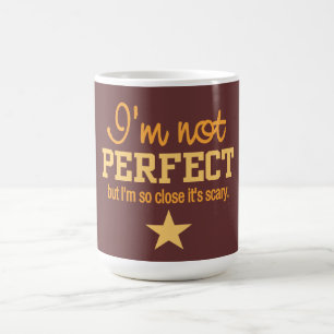 Not Perfect custom mug - choose style & colour