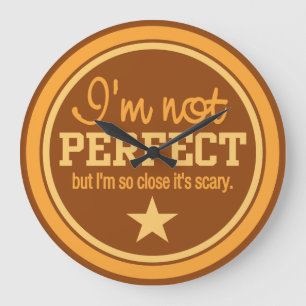 Not Perfect custom wall clock