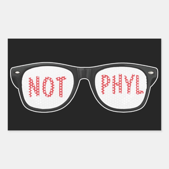 Not Phyl Sticker (Front)